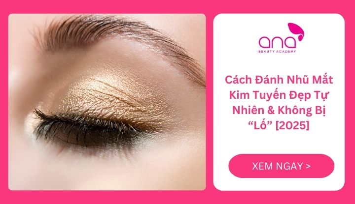 Cách đánh nhũ mắt kim tuyến