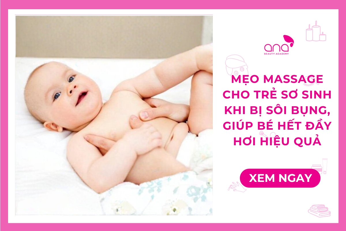 Meo-massage-cho-tre-so-sinh-khi-bi-soi-bung-giup-be-het-day-hoi